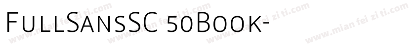 FullSansSC 50Book字体转换